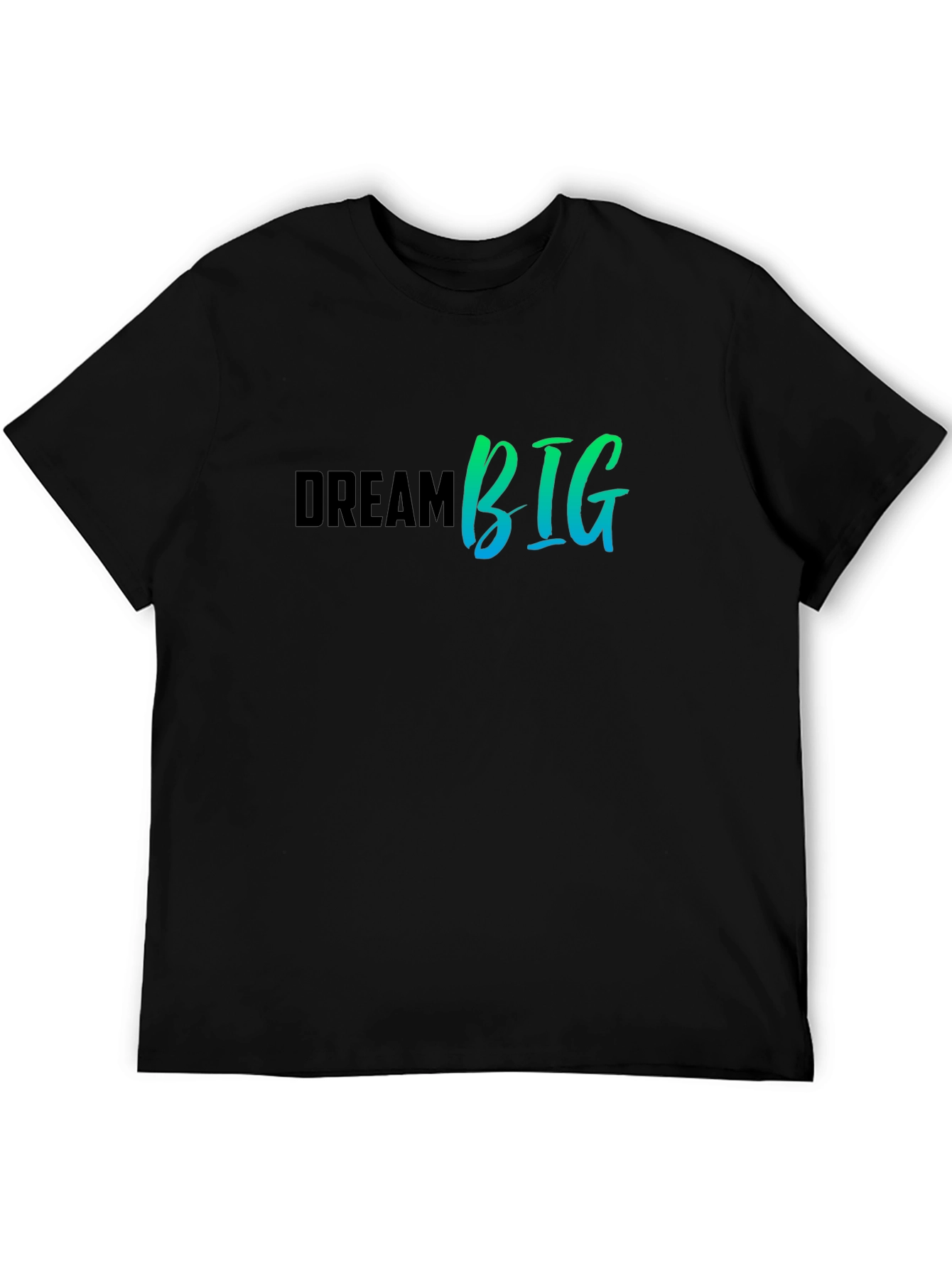 Dream Big Graphic Tee - Black Cotton T-Shirt