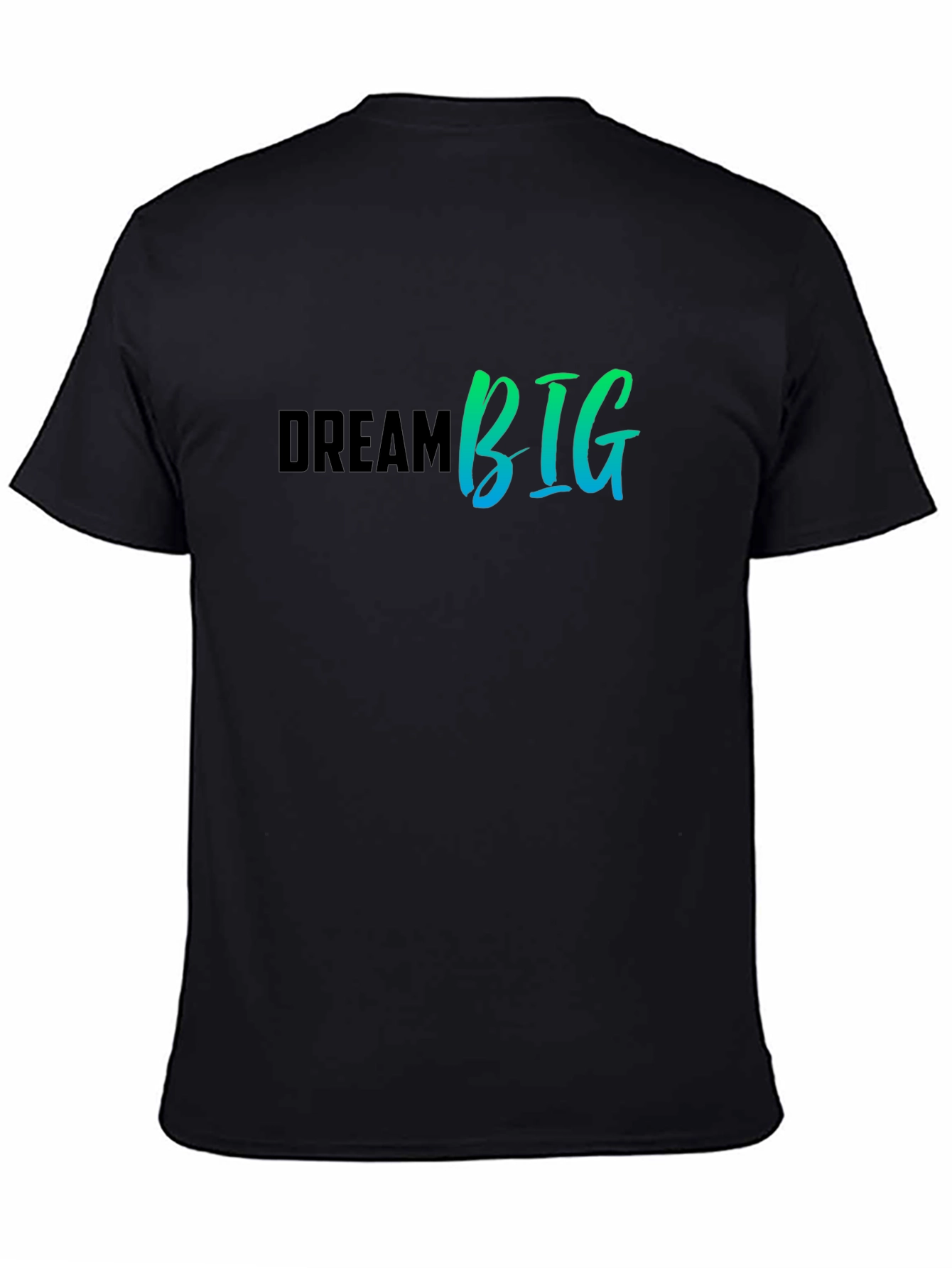 Dream Big Graphic Tee - Black Cotton T-Shirt