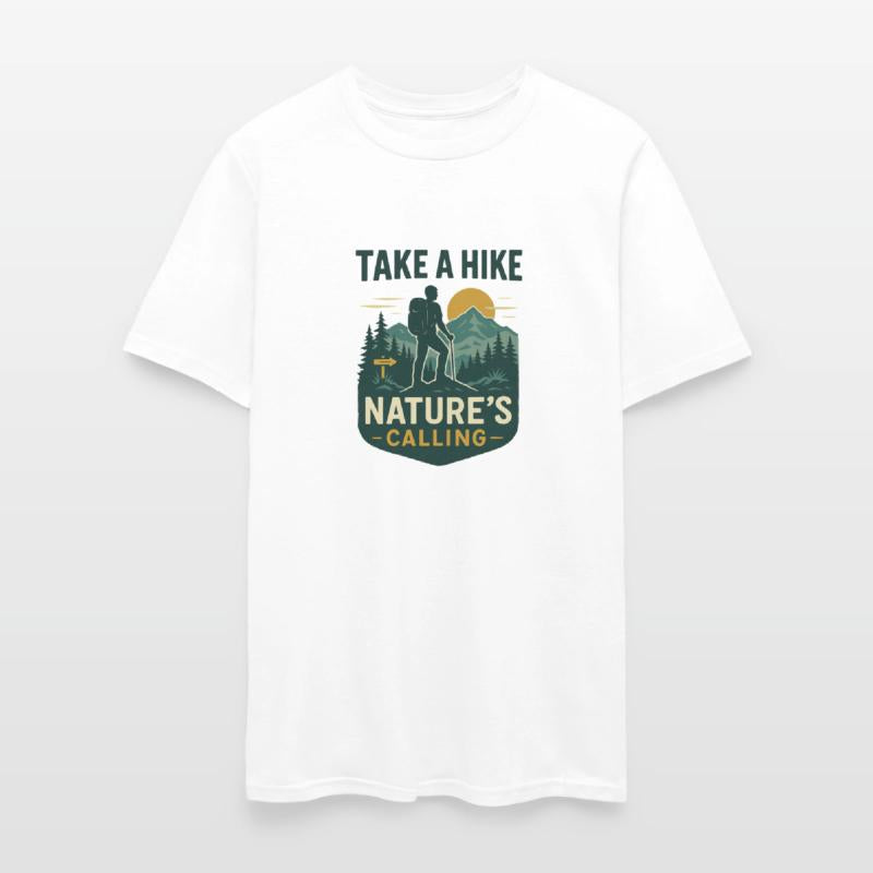 Take a hike nature's calling hiking