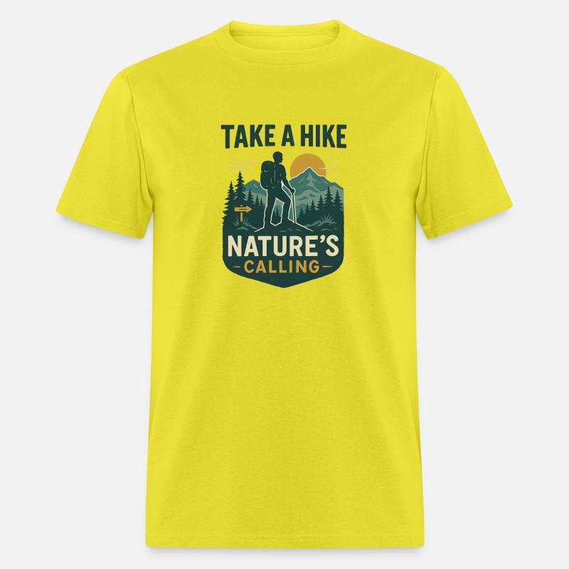 Take a hike nature's calling hiking