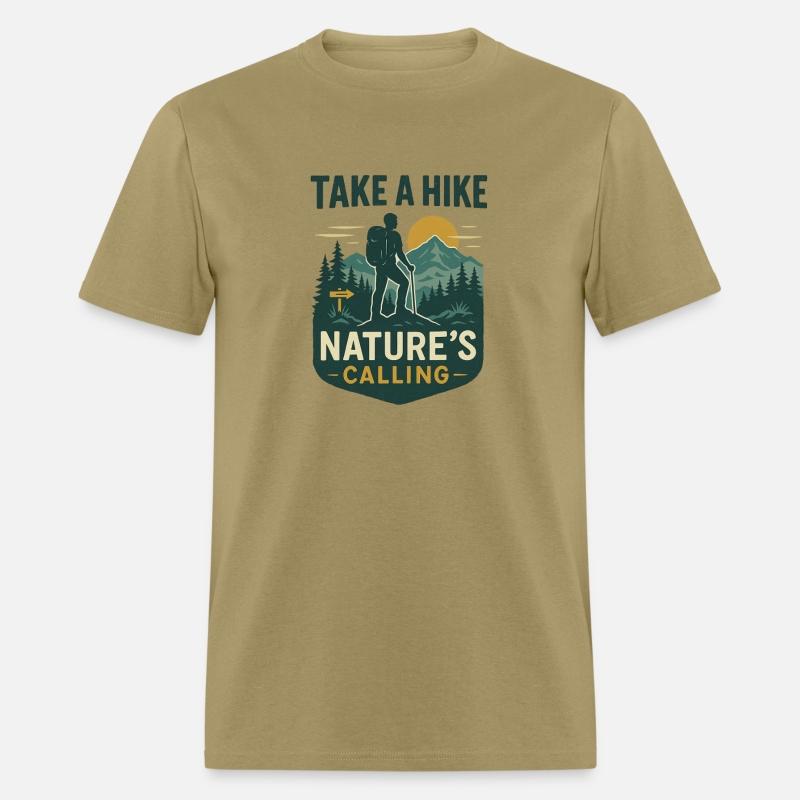 Take a hike nature's calling hiking