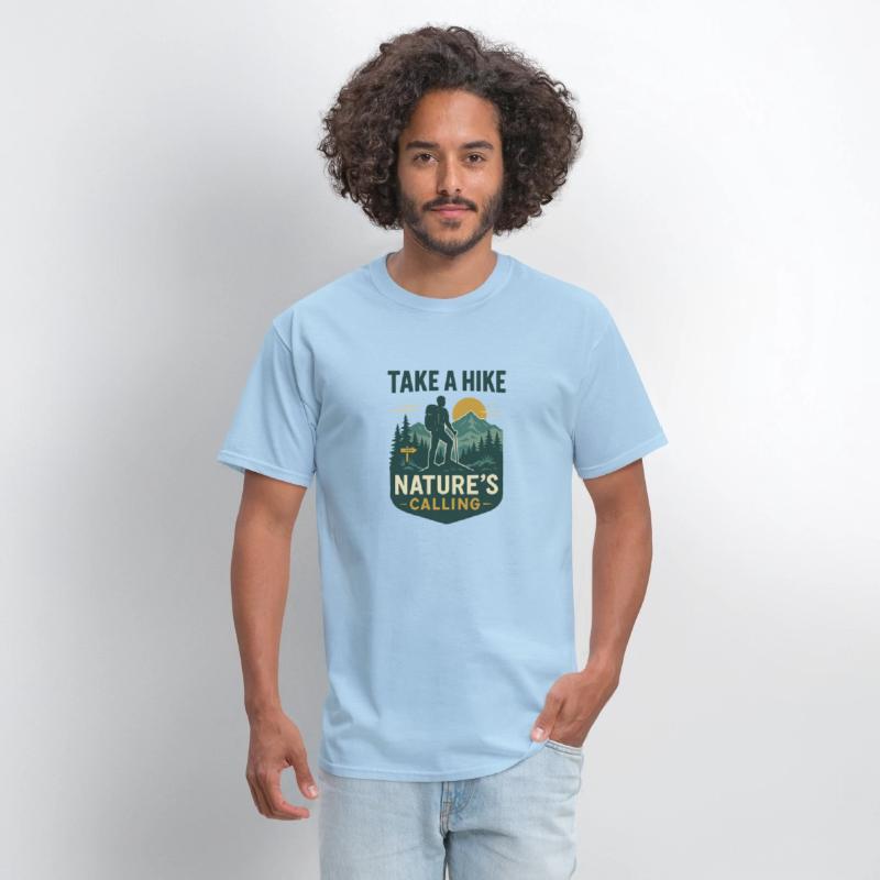 Take a hike nature's calling hiking
