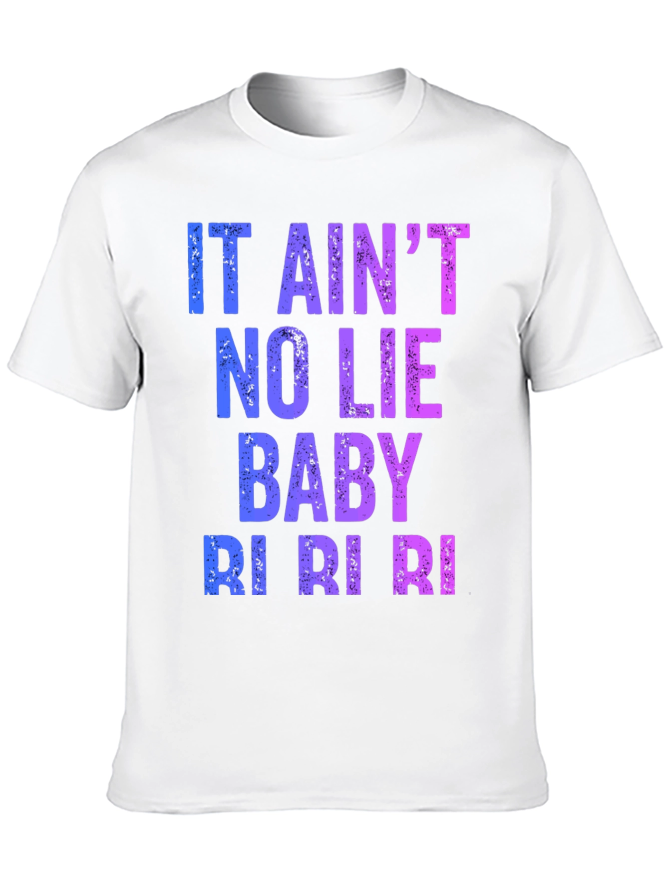 It Aint No Lie T-Shirt