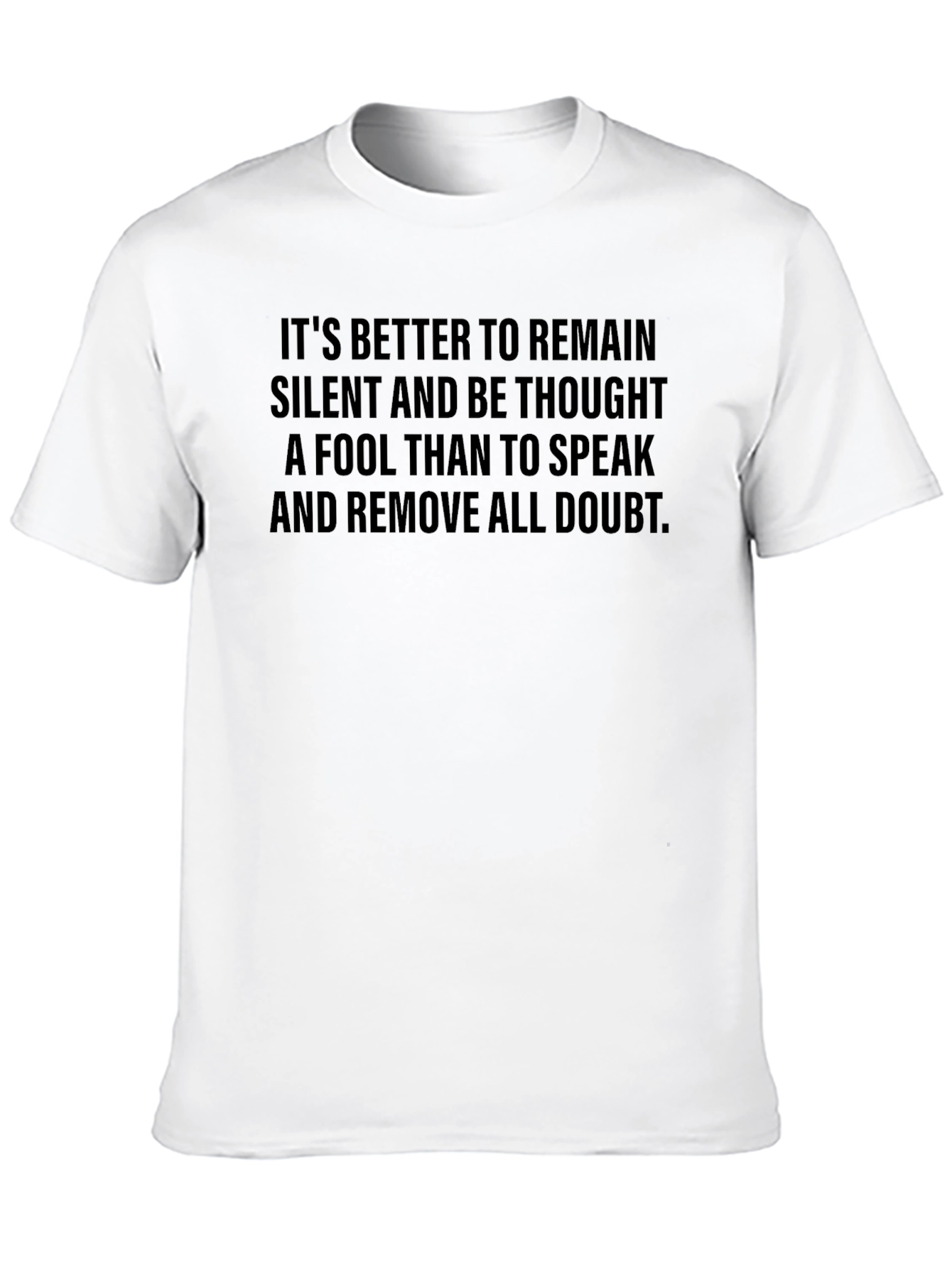 Remain Silent T-Shirt: Thoughtful Statement Tee