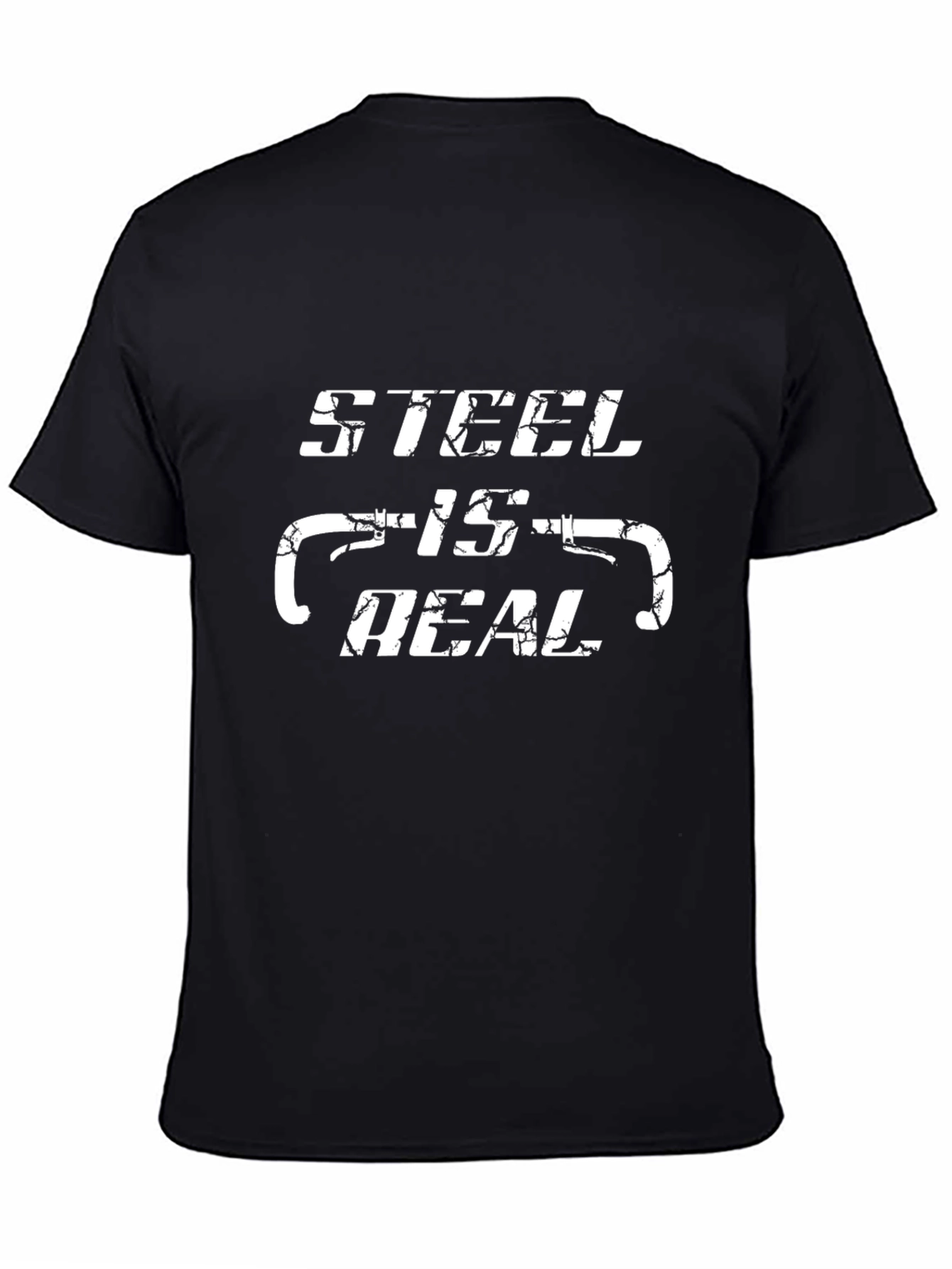 Steel is Real T-Shirt - Cycling Enthusiast Tee
