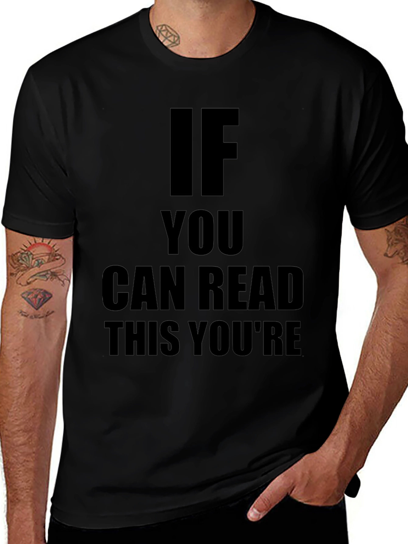 If You Can Read This T-Shirt