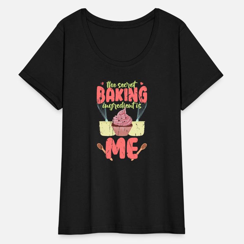 The secret baking ingredient is me - baking