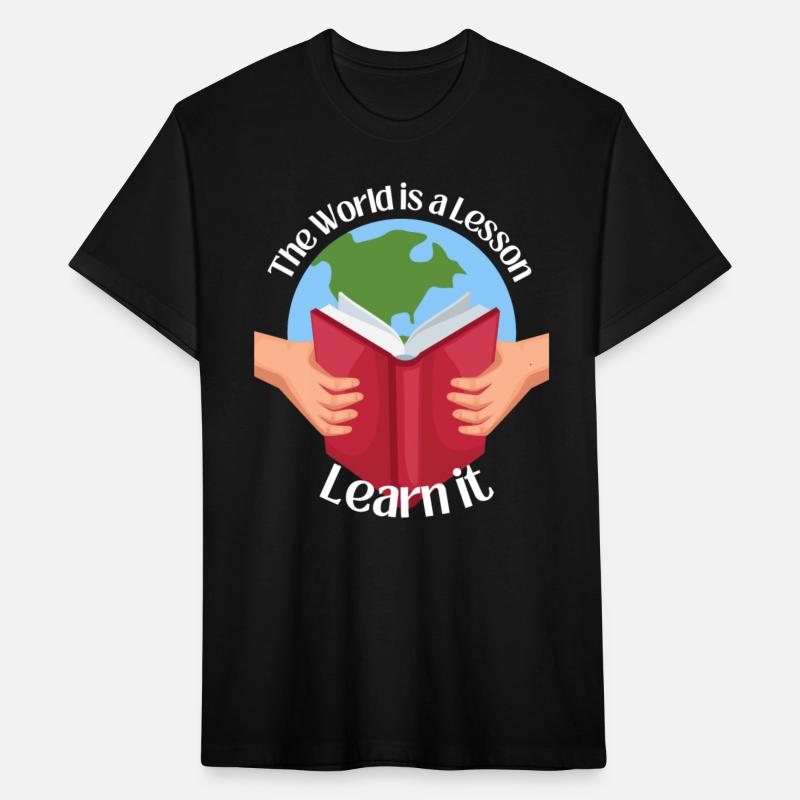 The World is a Lesson, Learn it