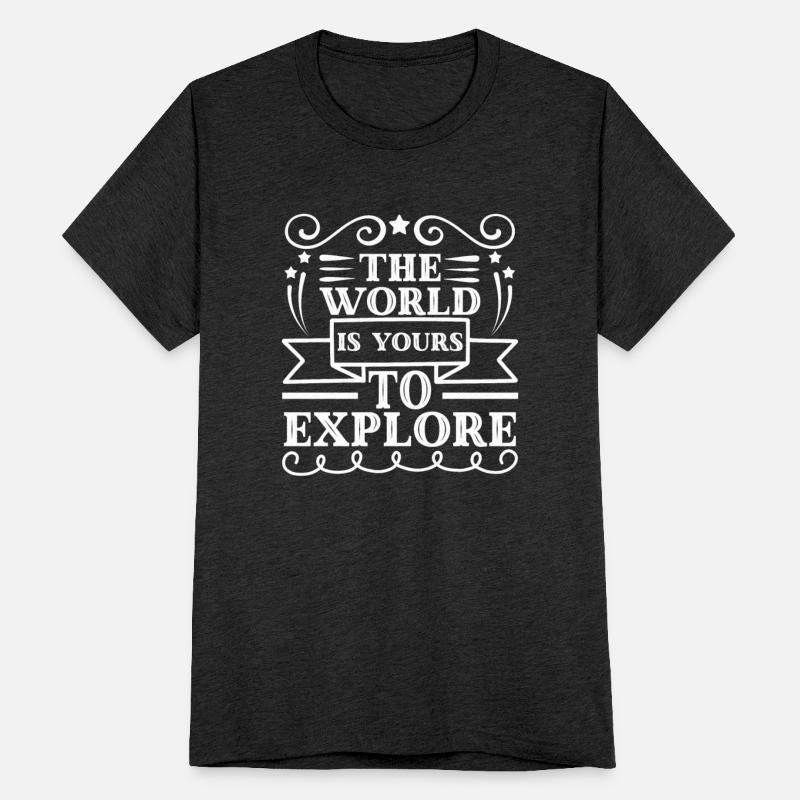 the world to explore