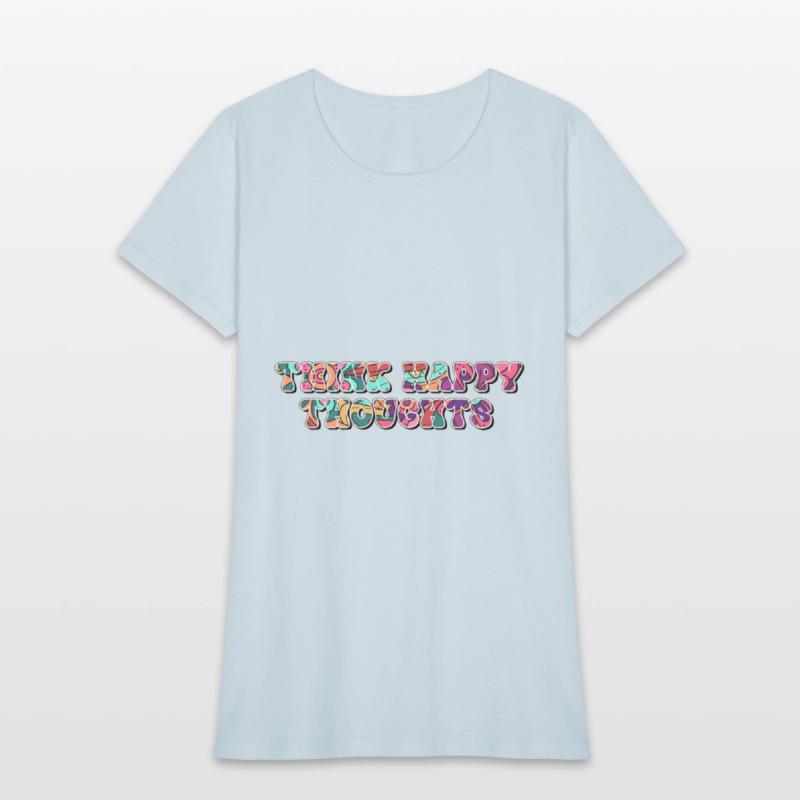 Think Happy Thoughts Hippie Sublimation