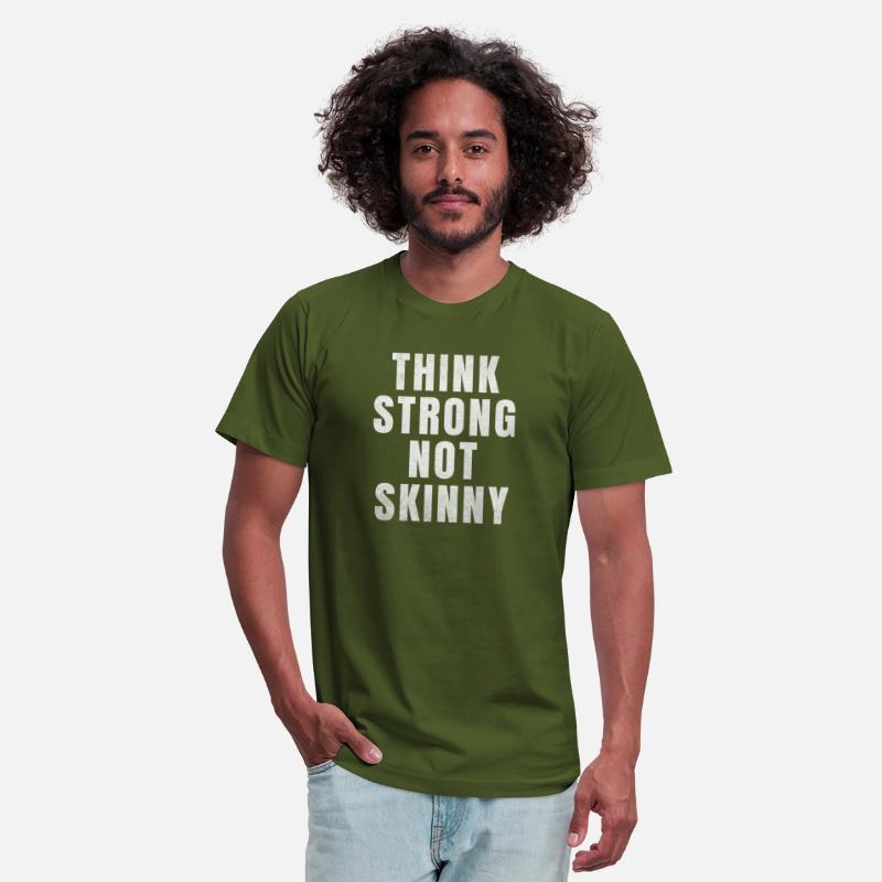 Think Strong Not Skinny
