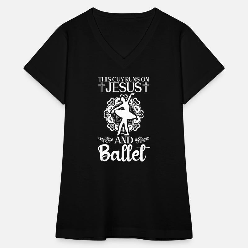 This Guy Runs On Jesus And Ballet - Ballet Dancer