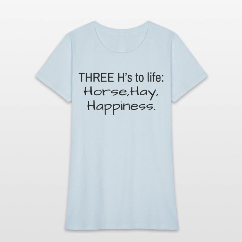 THREE H's to life Horse Hay Happinesss