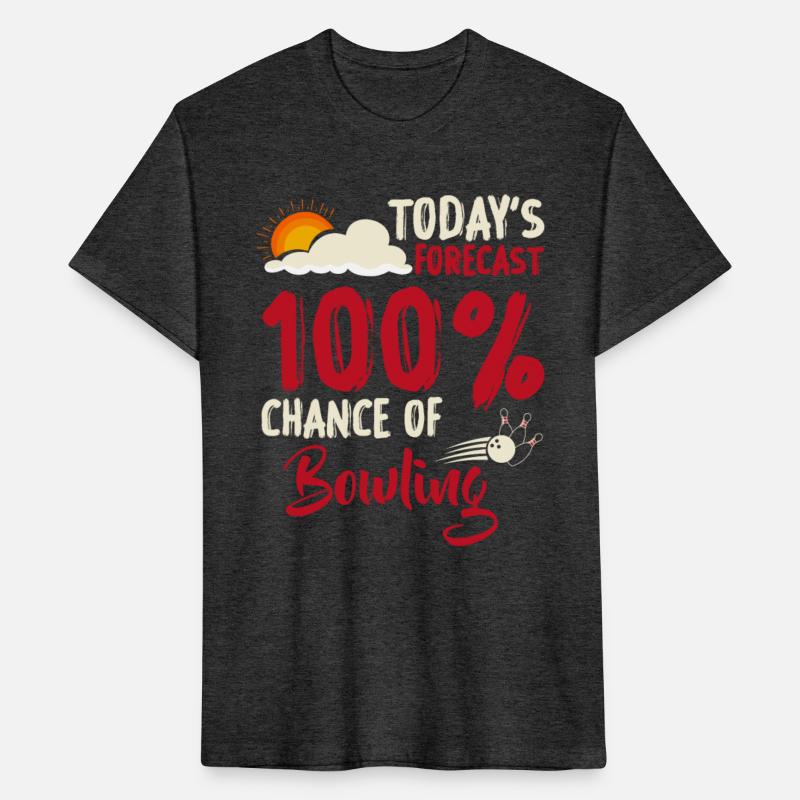 Today's Forecast 100 Chance of Bowling Funny Shirt