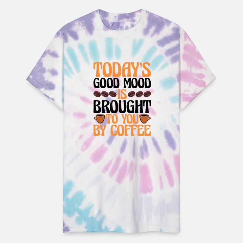 Today's Good Mood Is Brought To You By Coffee 3