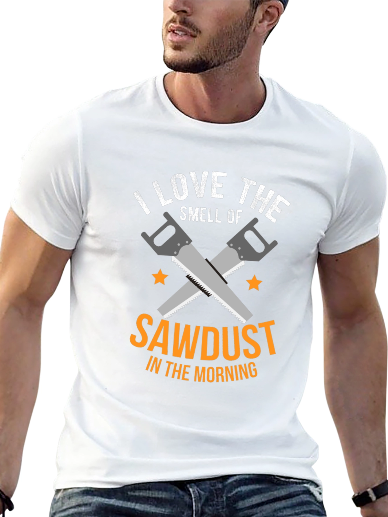 I Love Sawdust T-Shirt - Carpenter Gift