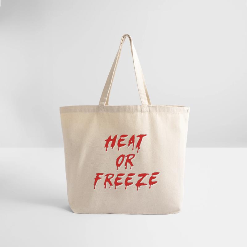 trick or treat, heat or freeze halloween sarcasm