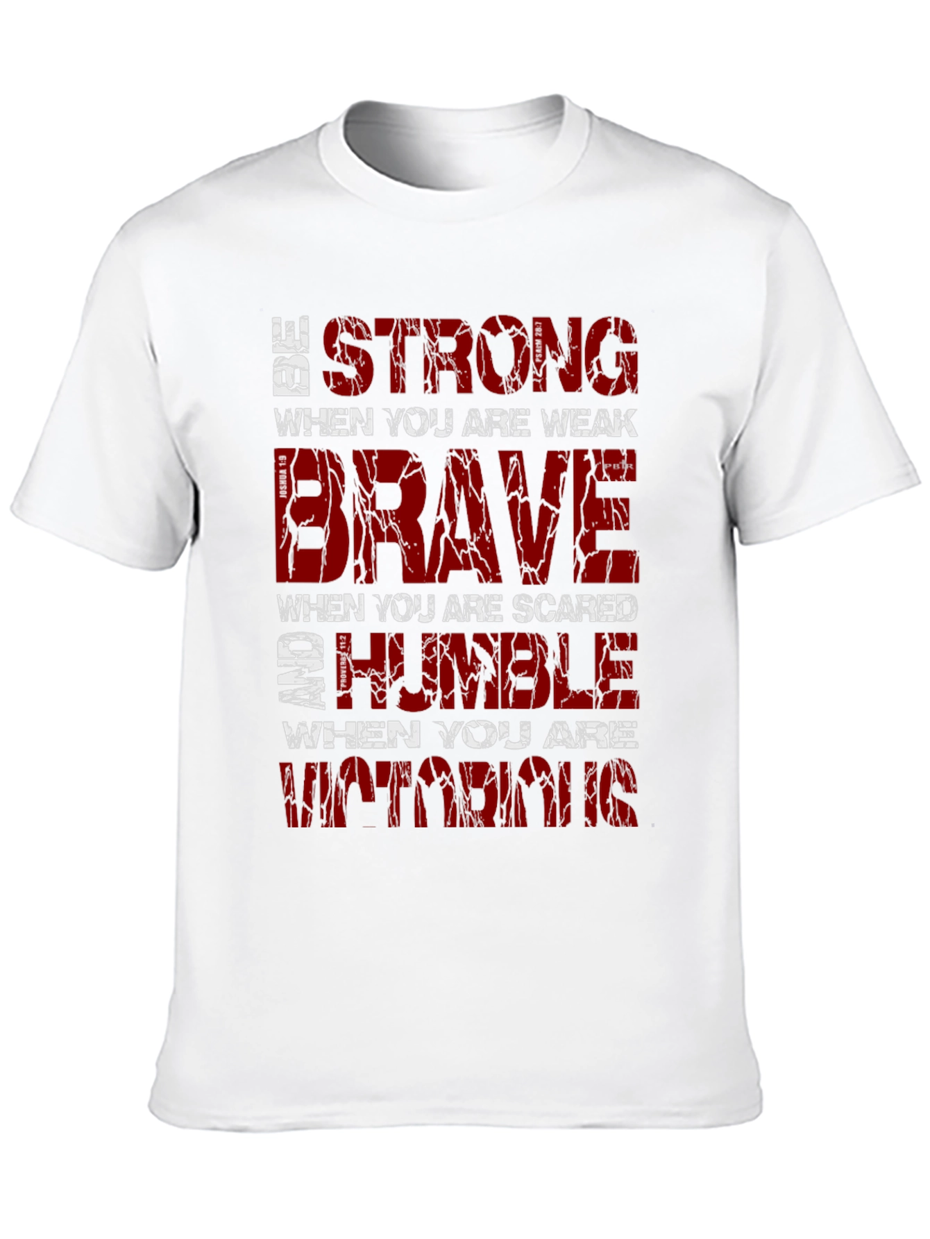 Be Strong Graphic T-Shirt Motivational Christian