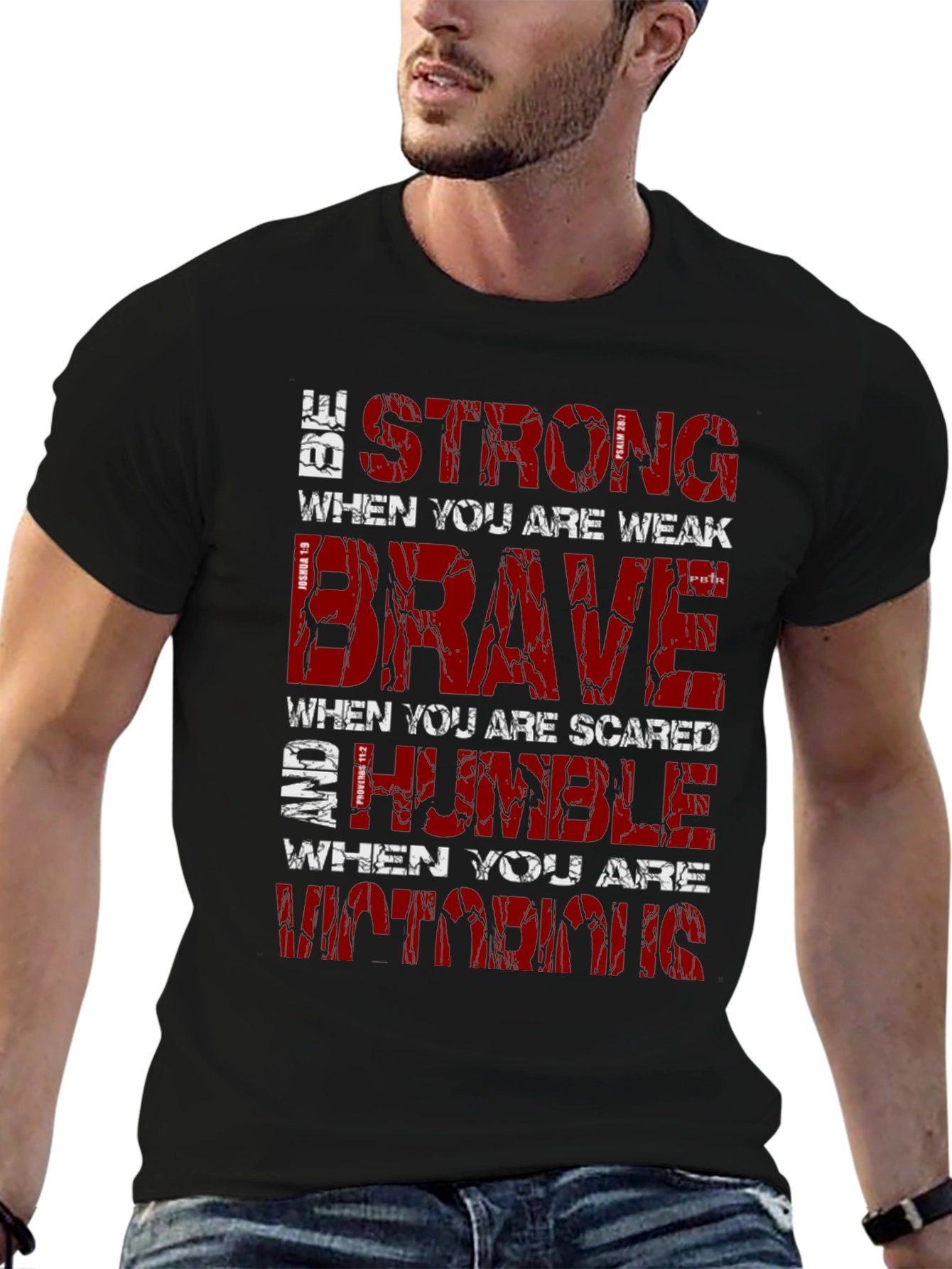 Be Strong Graphic T-Shirt Motivational Christian