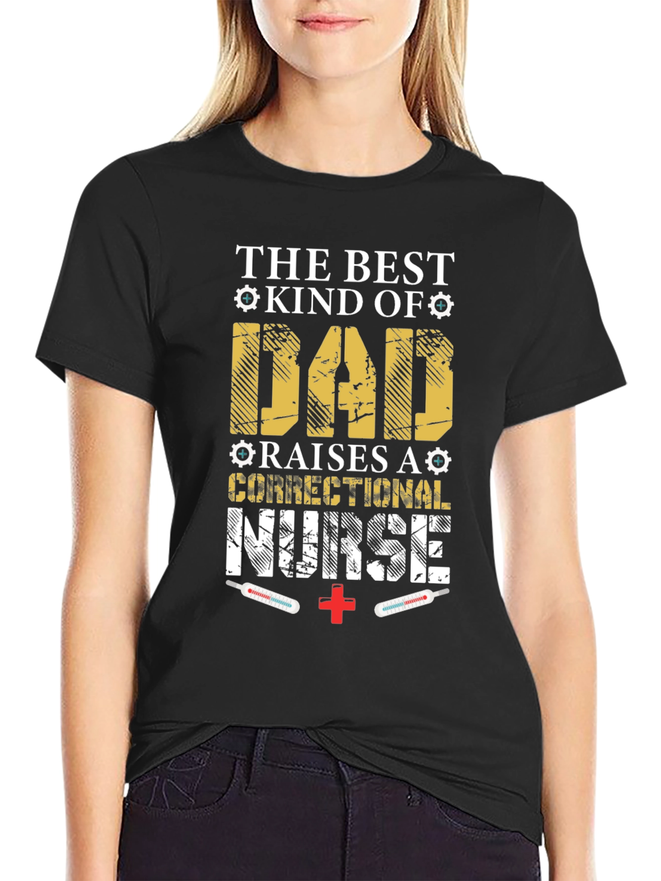Dad Raises Correctional Nurse T-Shirt
