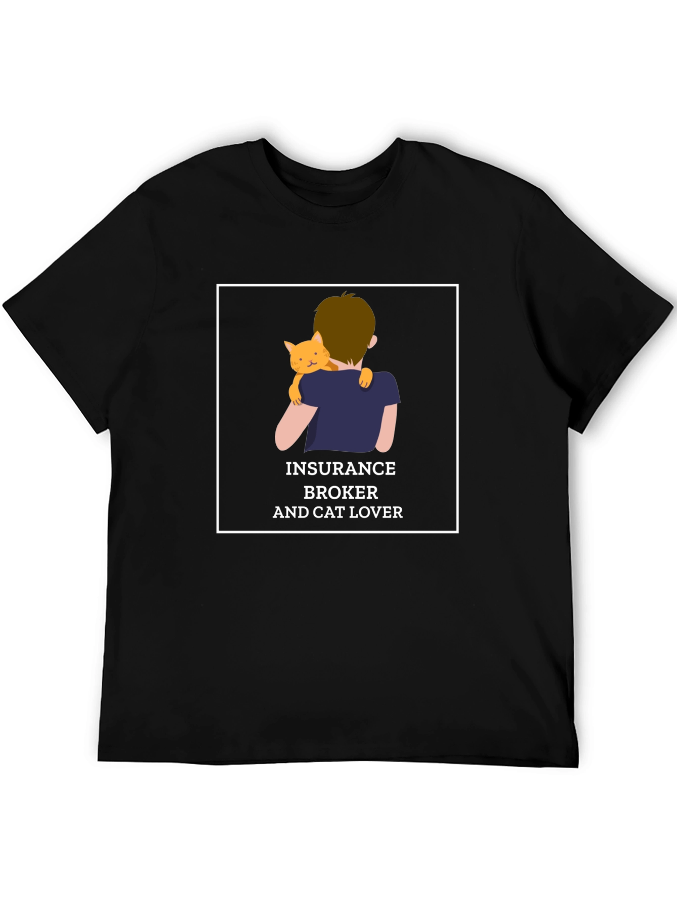 Insurance Broker & Cat Lover T-Shirt