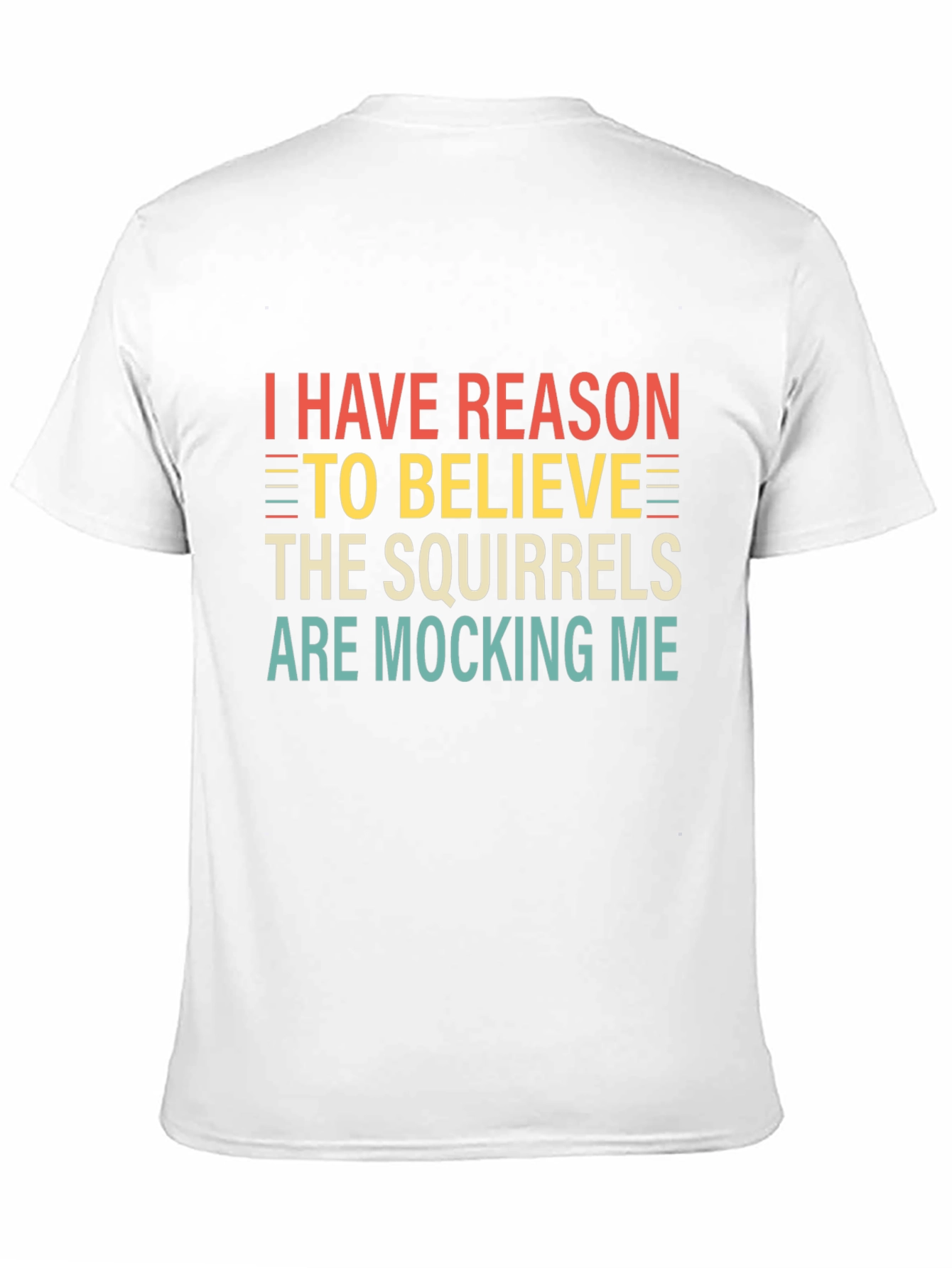 Squirrels Mocking Me Graphic Tee