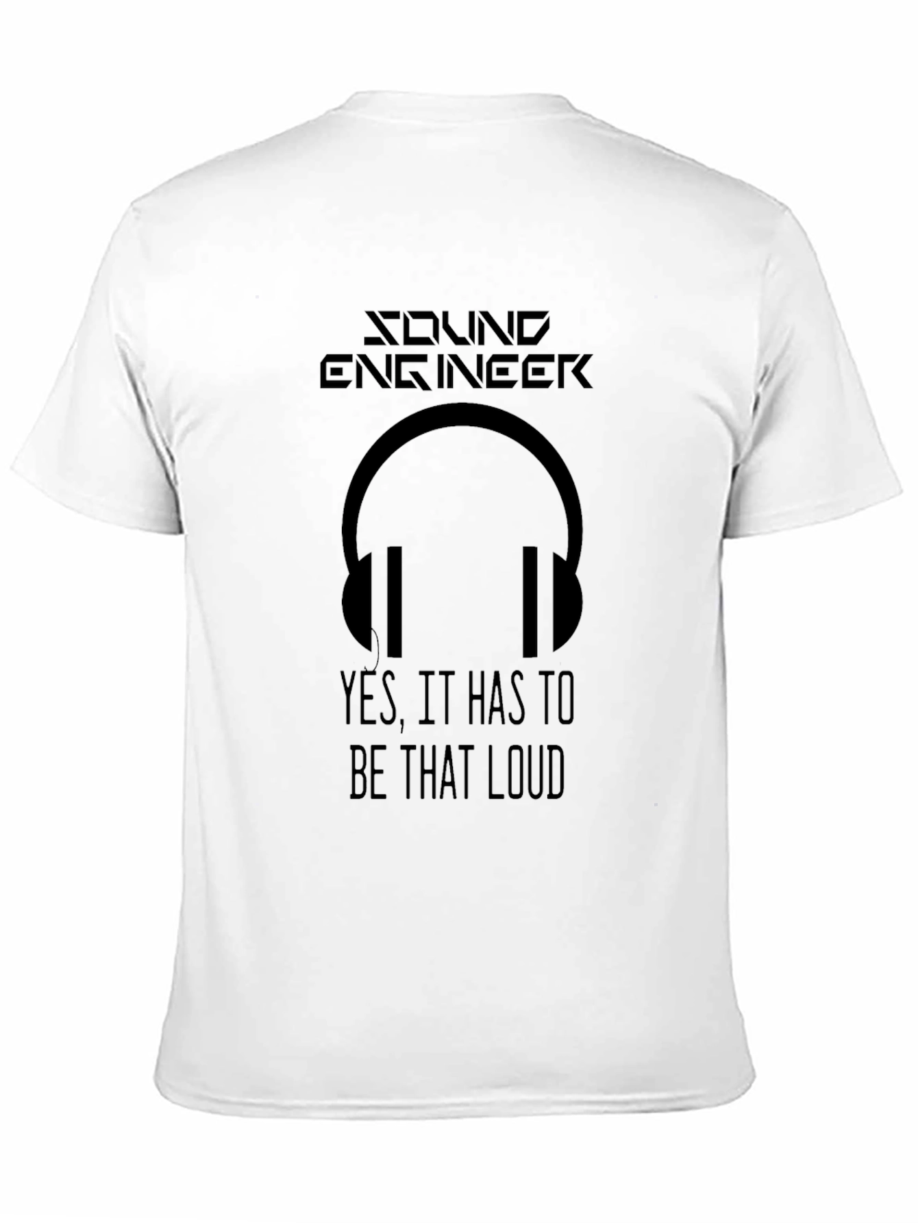 Sound Engineer T-Shirt - Loud Audio Headphone Design