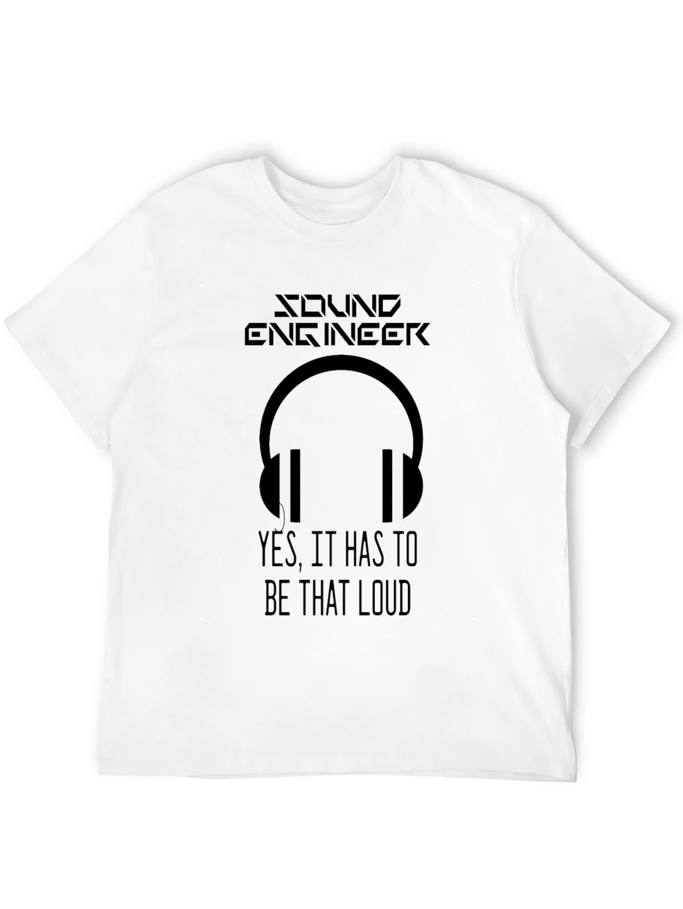 Sound Engineer T-Shirt - Loud Audio Headphone Design