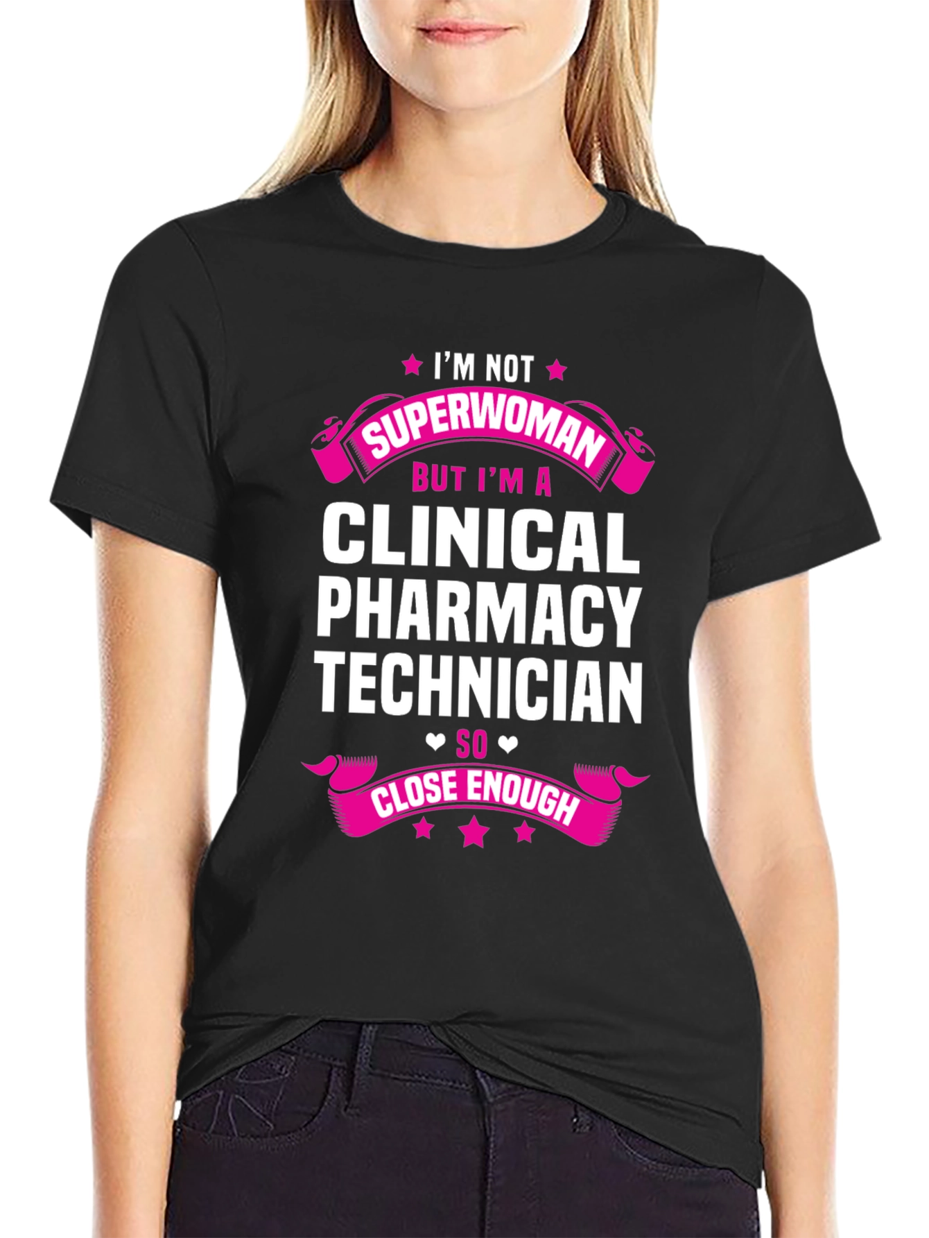 Clinical Pharmacy Technician T-Shirt - Superwoman Funny Tee