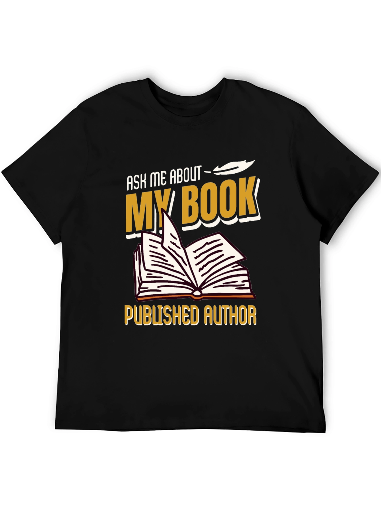 Ask Me About My Book T-Shirt