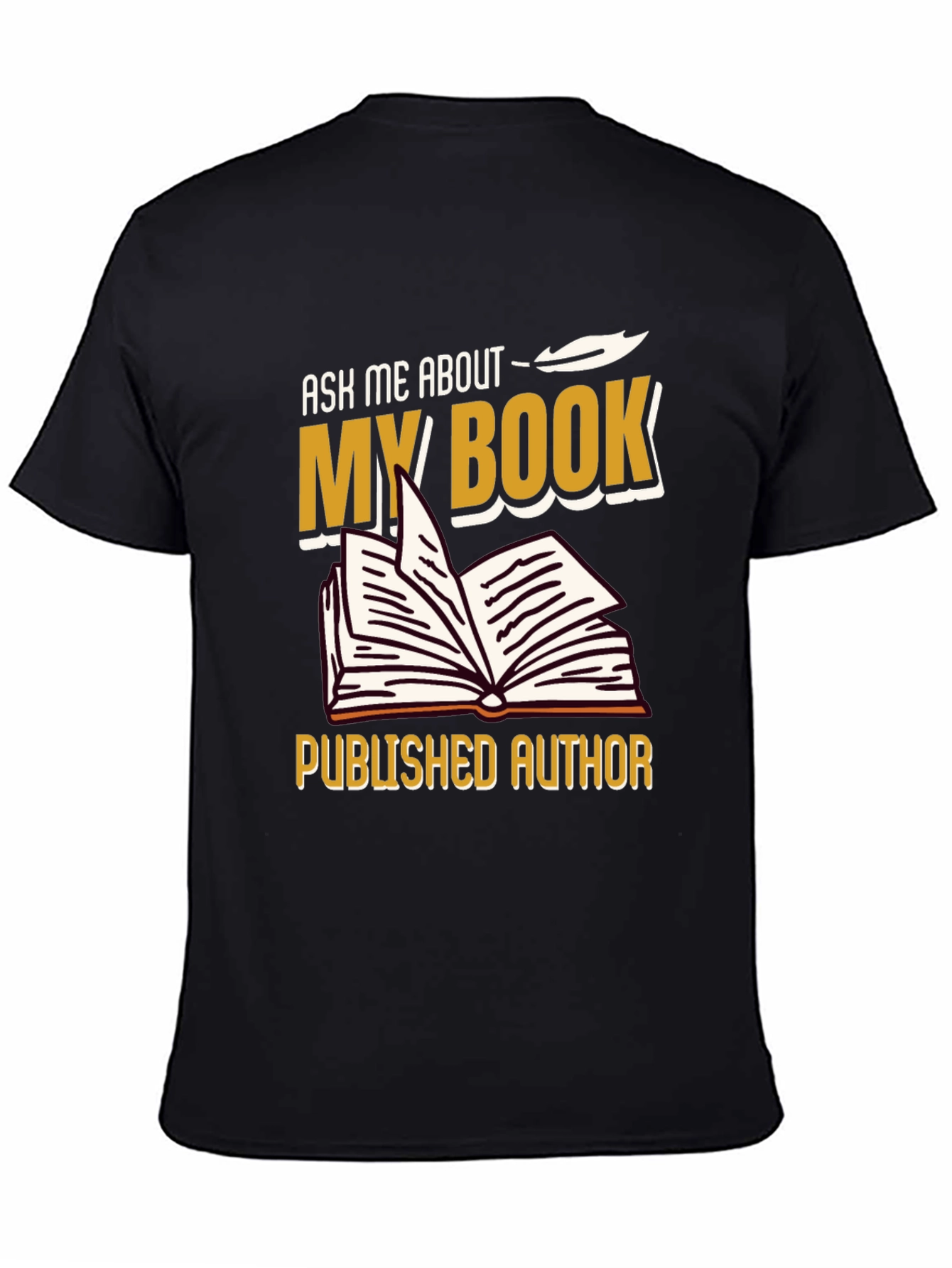 Ask Me About My Book T-Shirt