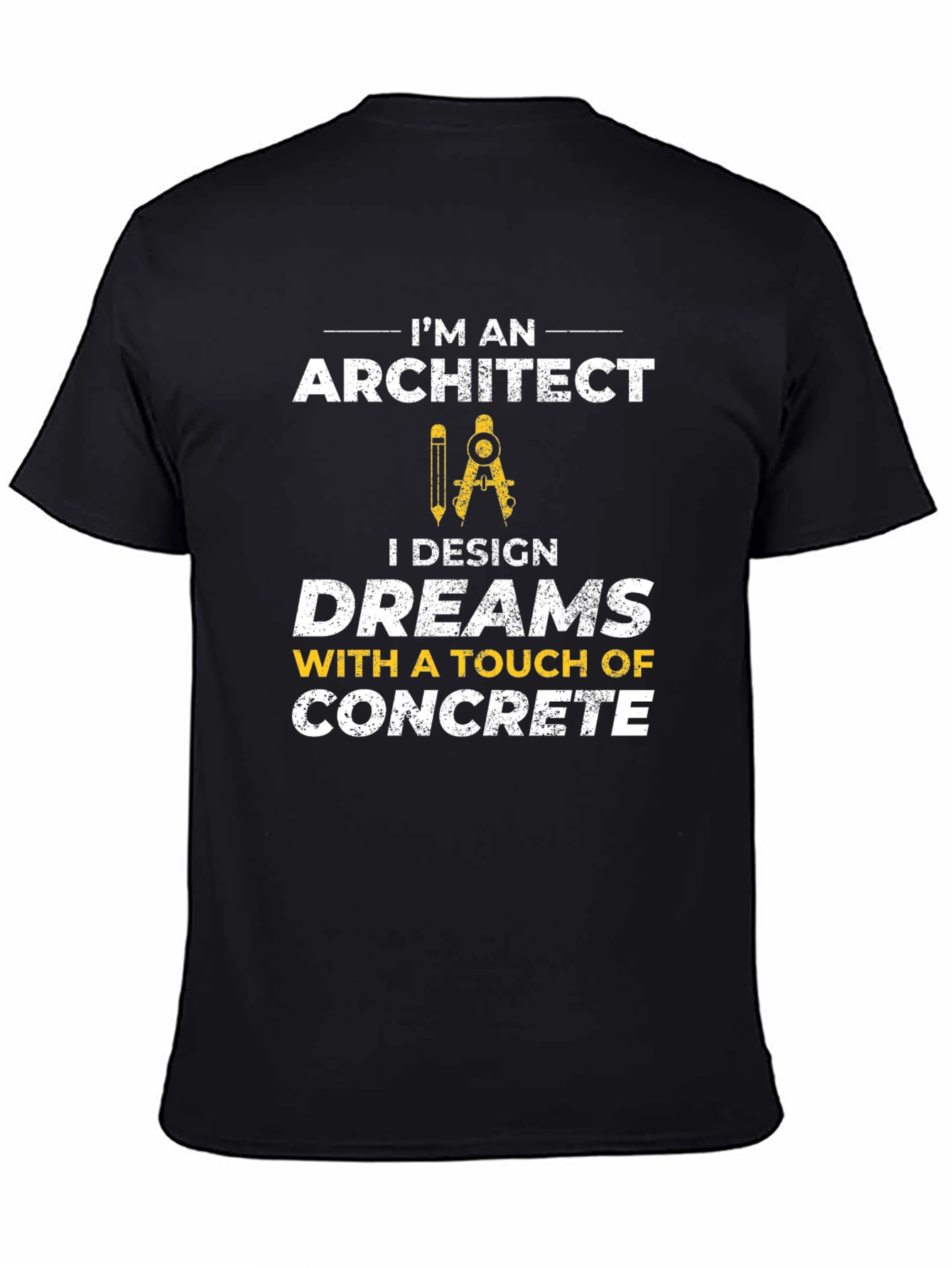 Architect Design Dreams T-Shirt Concrete Lover