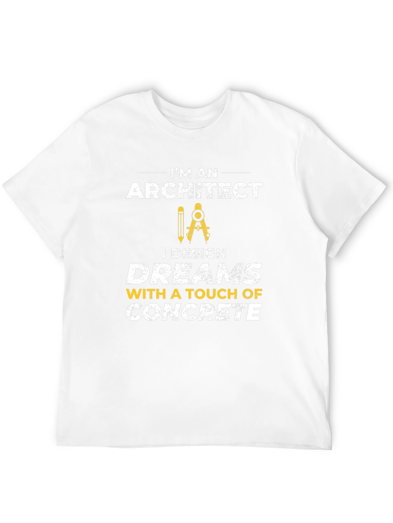Architect Design Dreams T-Shirt Concrete Lover