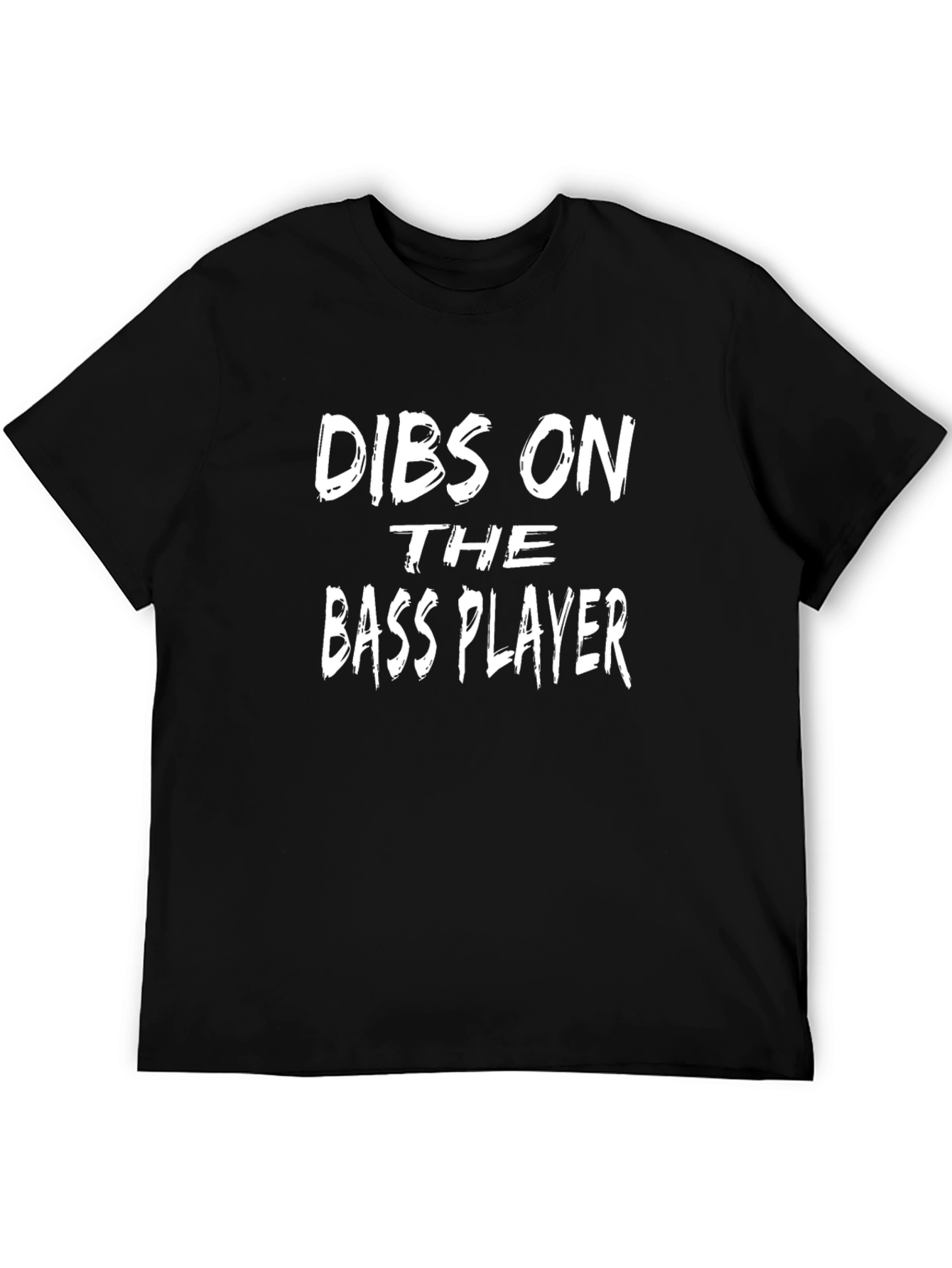 Dibs On The Bass Player Graphic T-Shirt - Black