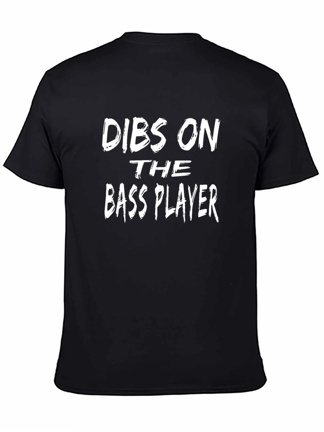 Dibs On The Bass Player Graphic T-Shirt - Black