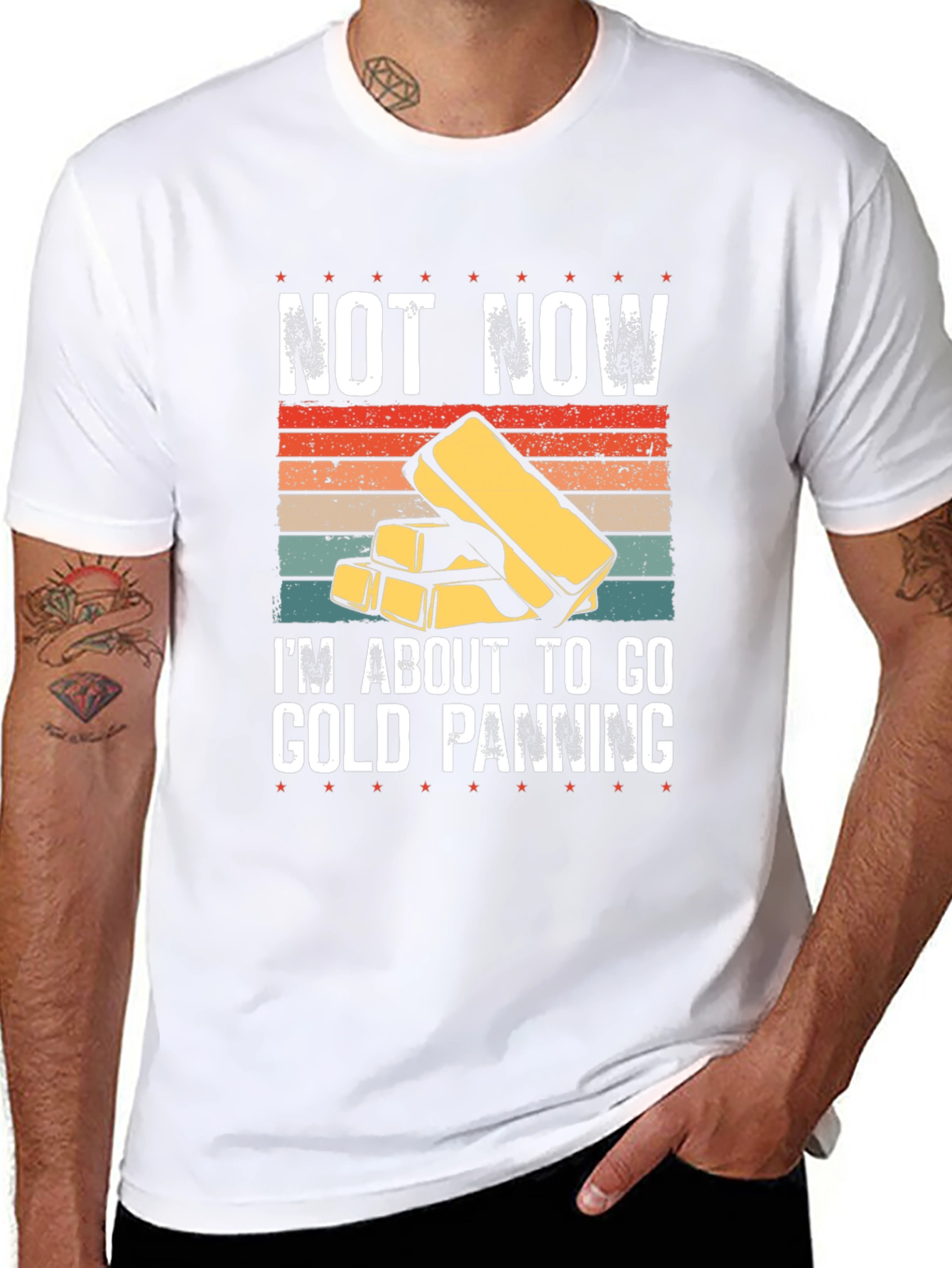 Gold Panning T-Shirt - Not Now Im Going!