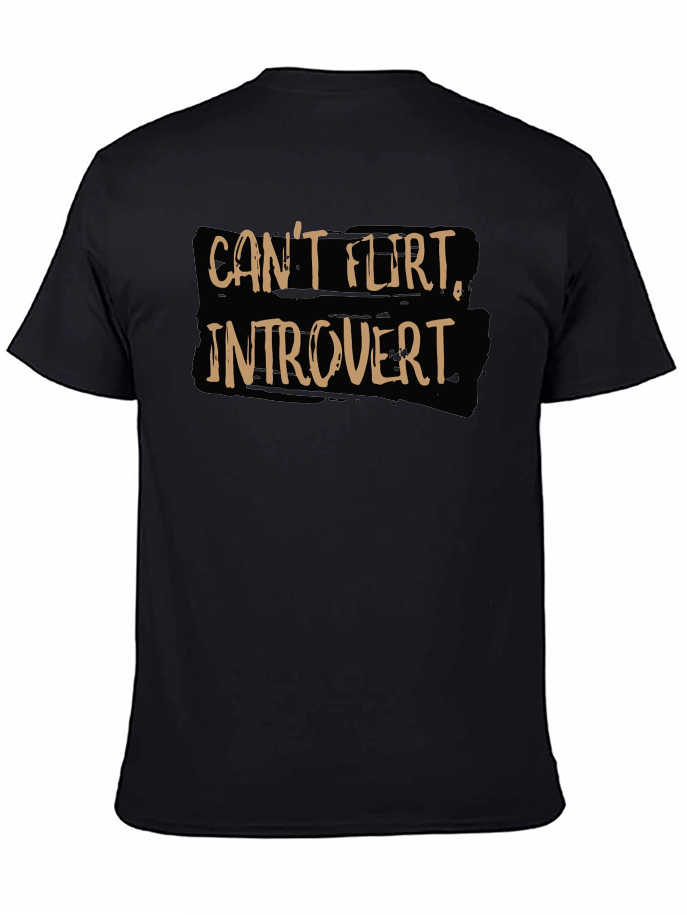 Introvert T-Shirt - Cant Flirt Slogan