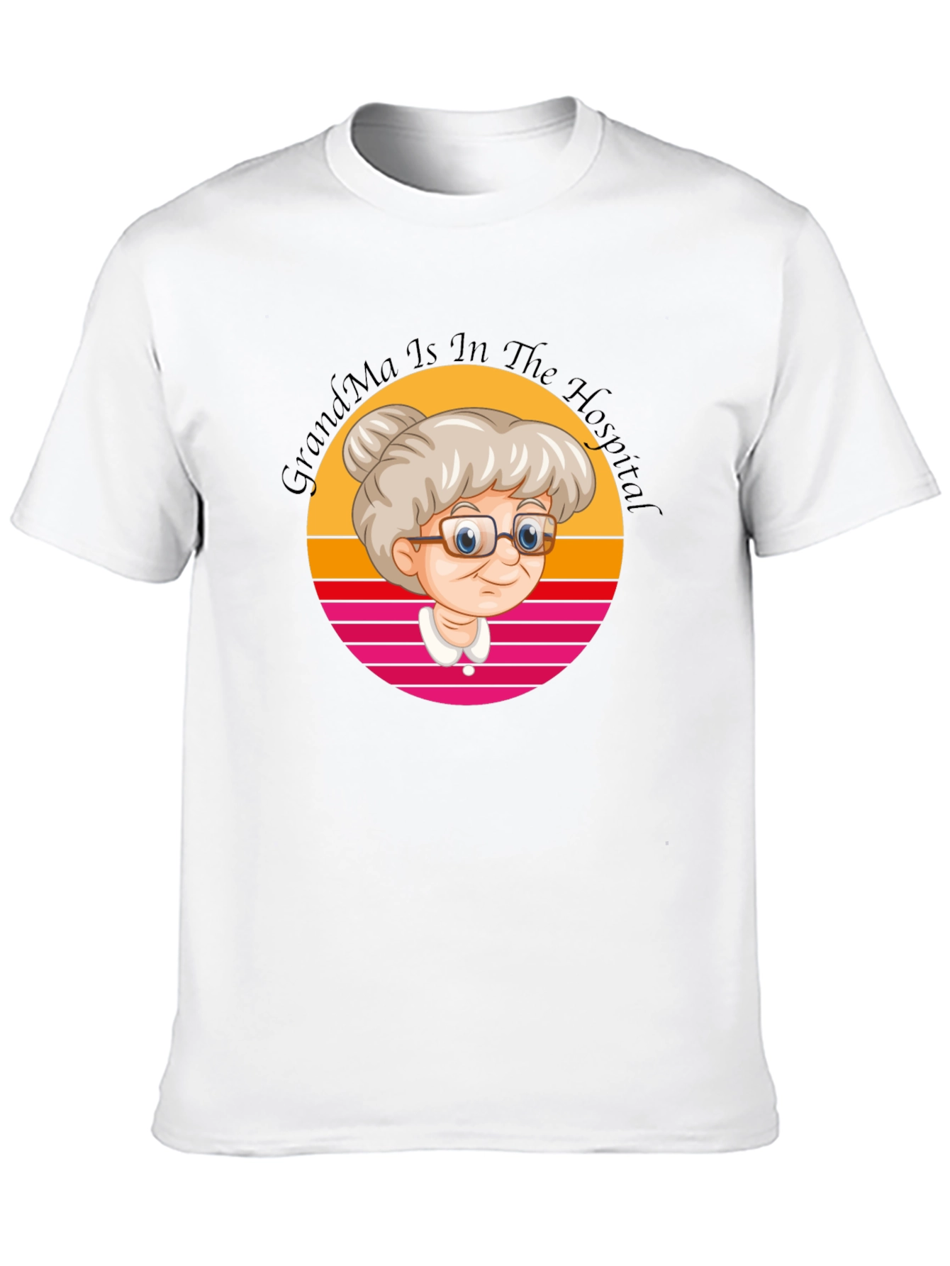 Grandma In The Hospital Graphic T-Shirt