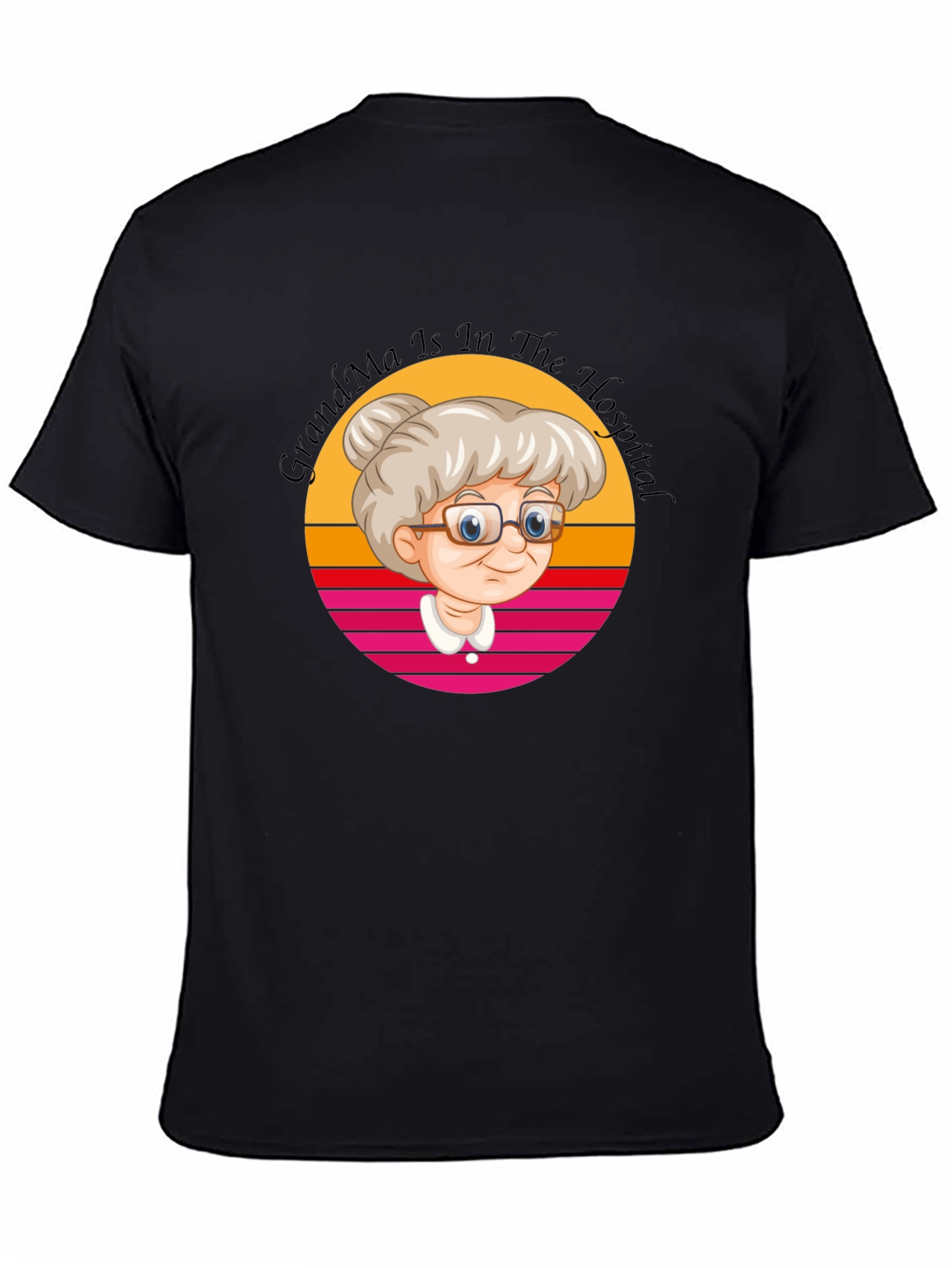 Grandma In The Hospital Graphic T-Shirt