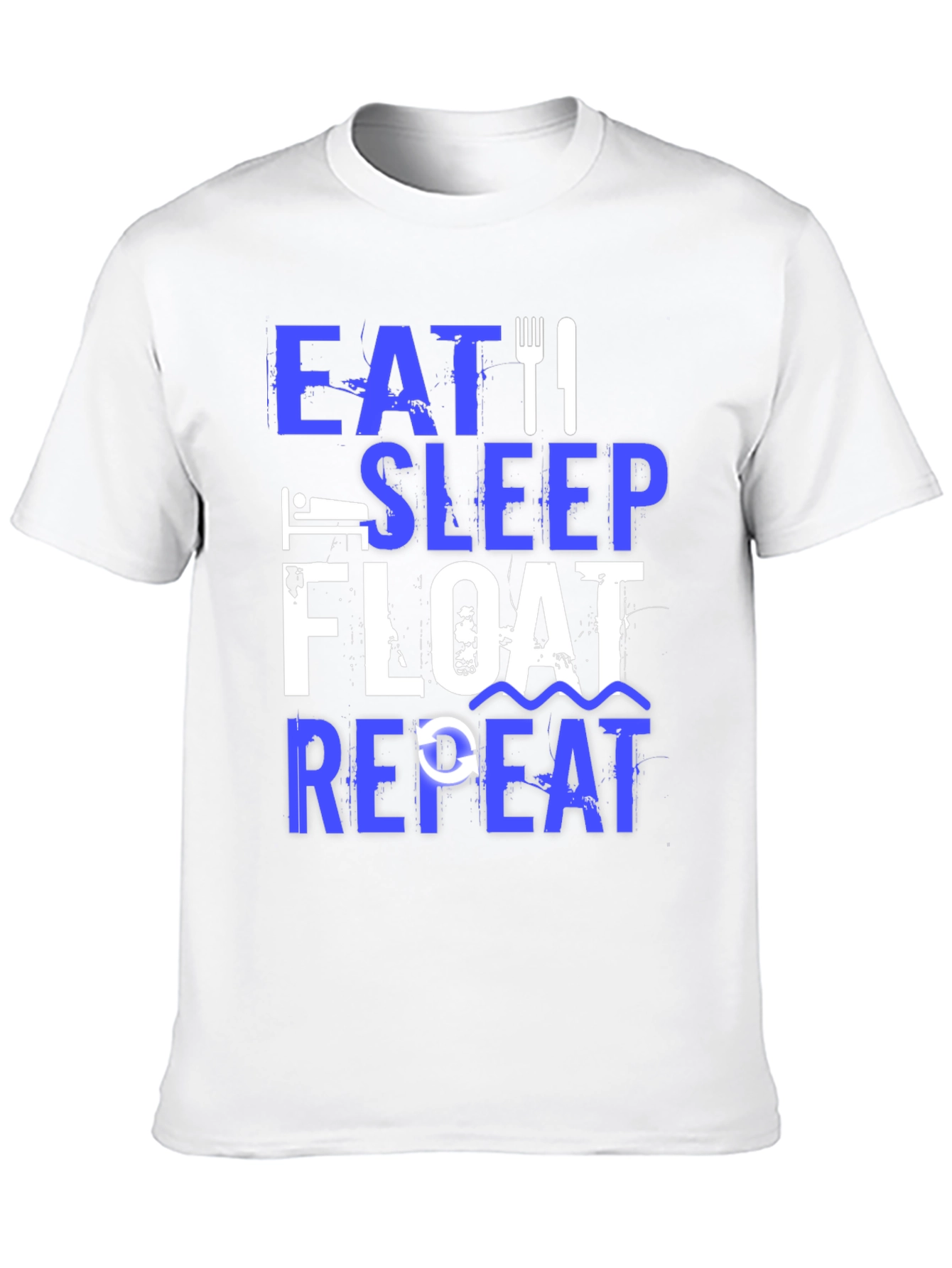 Eat Sleep Float Repeat T-Shirt