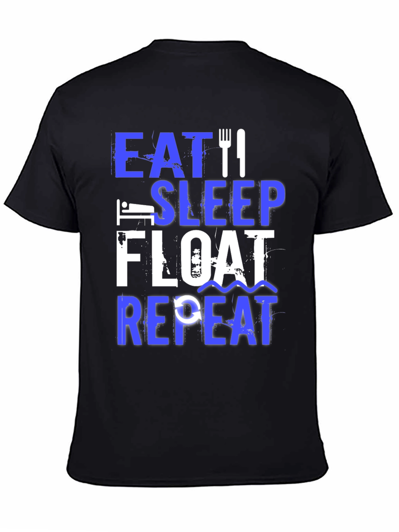 Eat Sleep Float Repeat T-Shirt