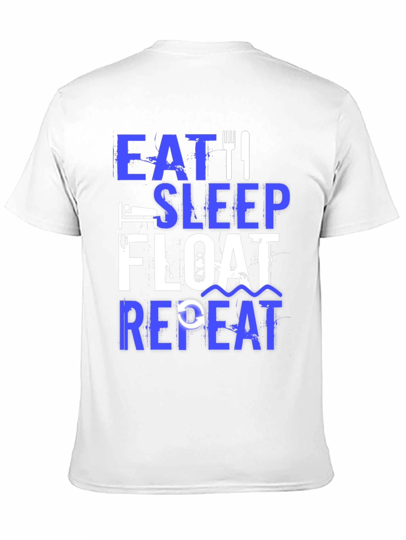 Eat Sleep Float Repeat T-Shirt
