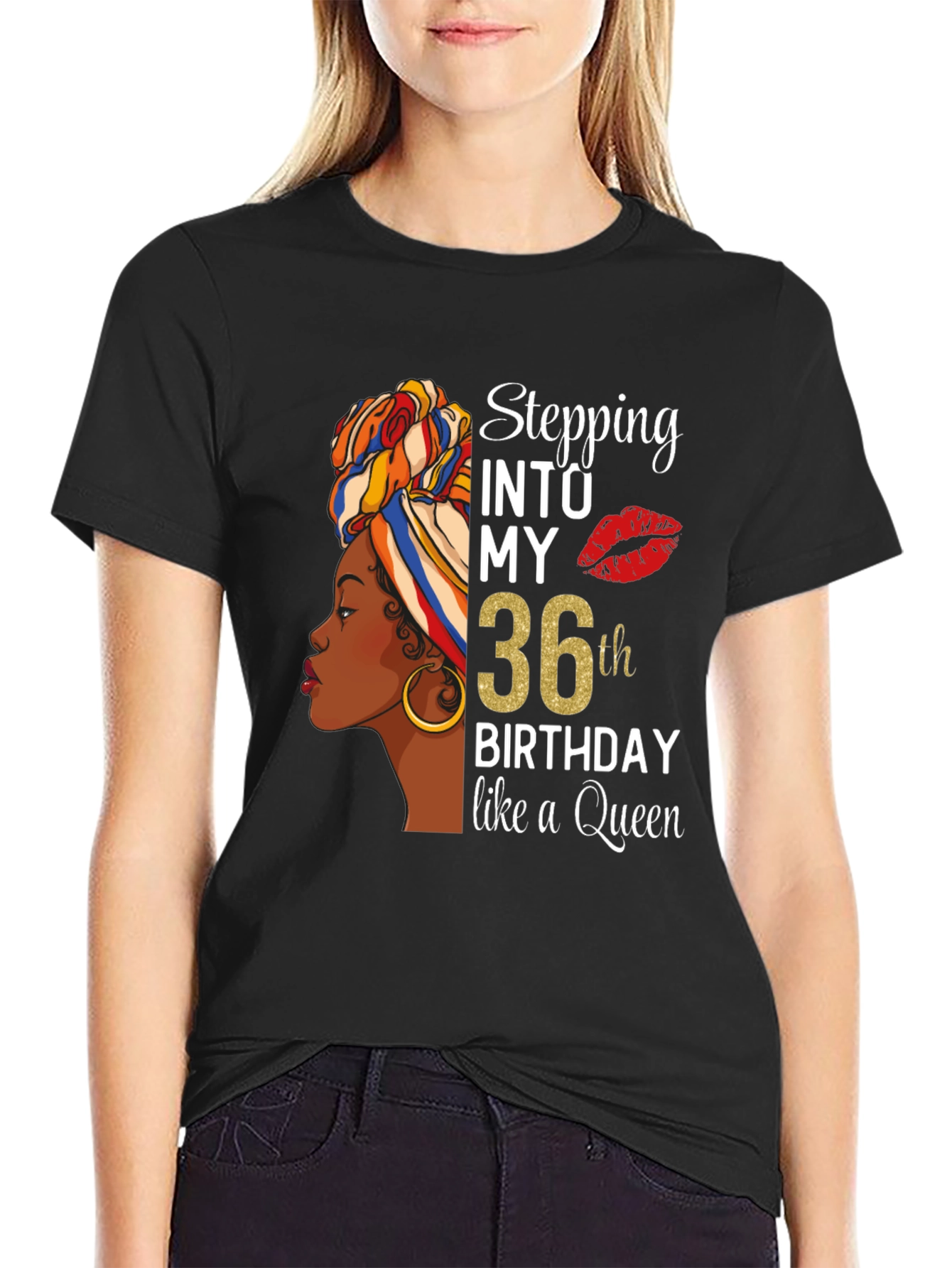 Stepping Into My 36th Birthday Queen Black T-Shirt