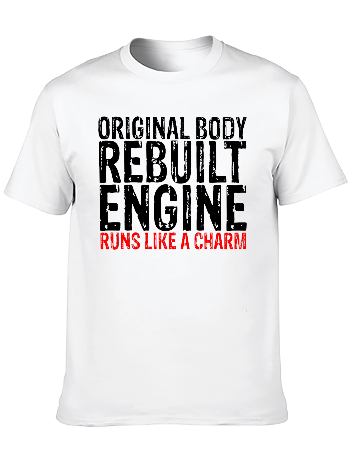 Original Body Rebuilt Engine Mens Black T-Shirt