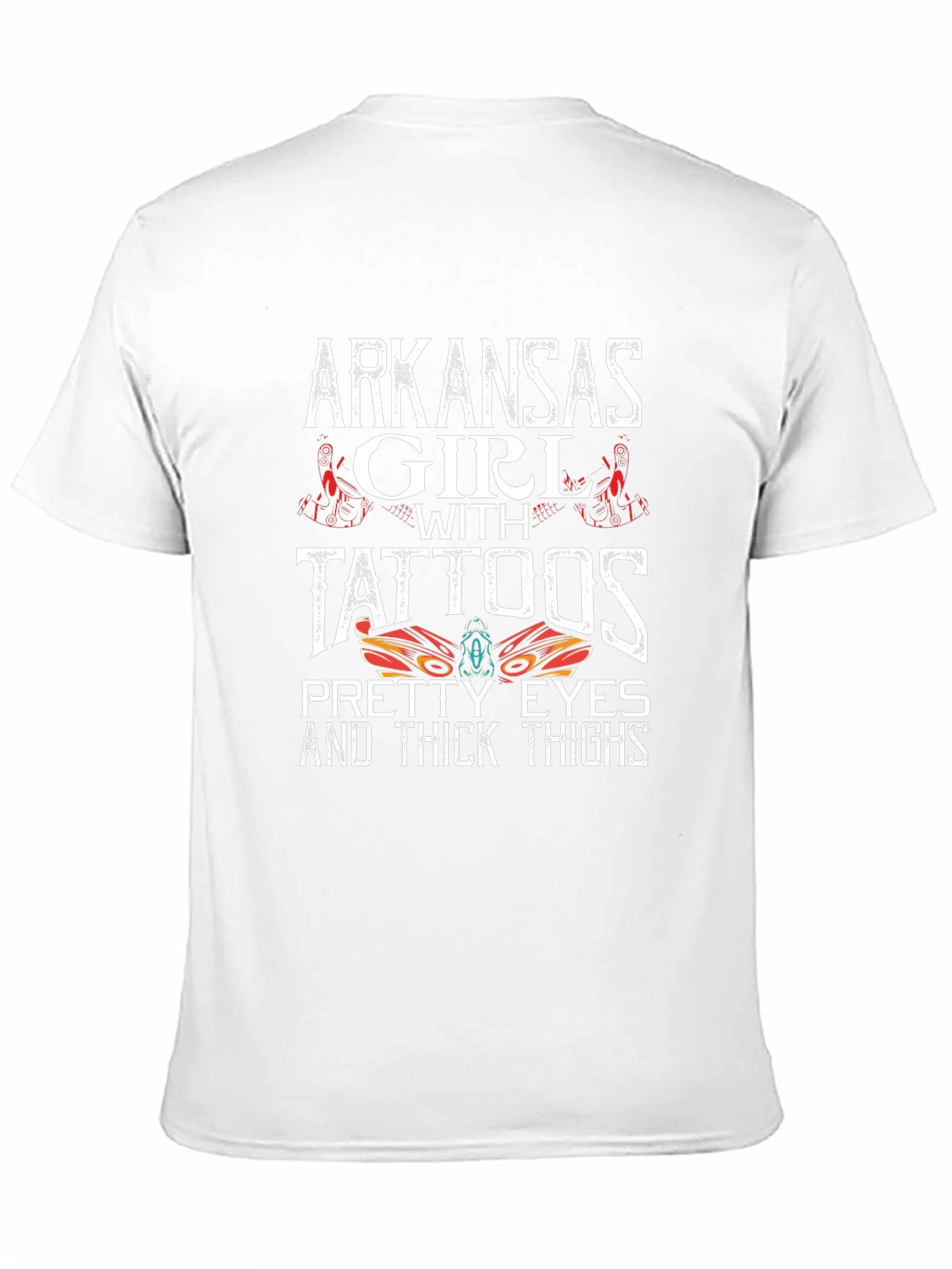 Arkansas Girl Tattoos Pretty Eyes Thick Thighs T-Shirt