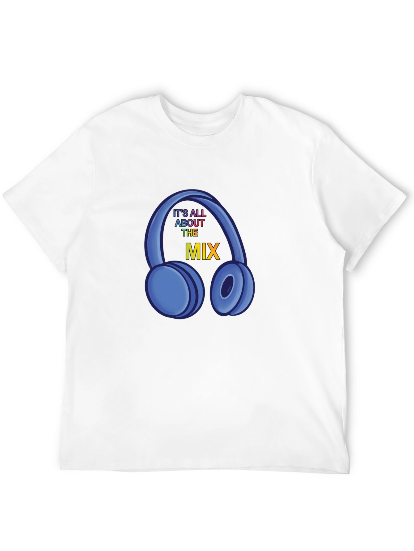 Its All About The Mix Graphic T-Shirt