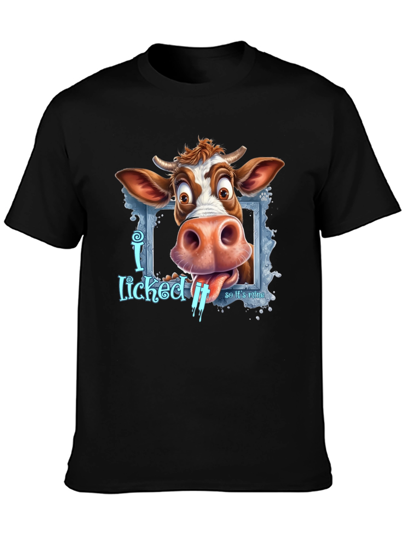 Funny Cow I Licked It Graphic Tee