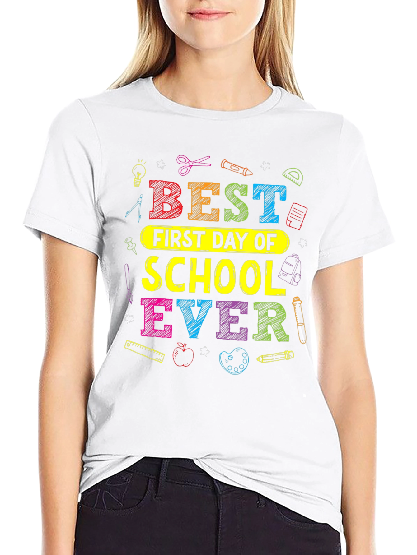 Best First Day of School EVER T-Shirt