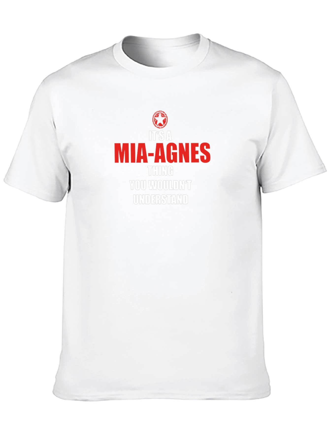 Its a Mia-Agnes Thing T-Shirt