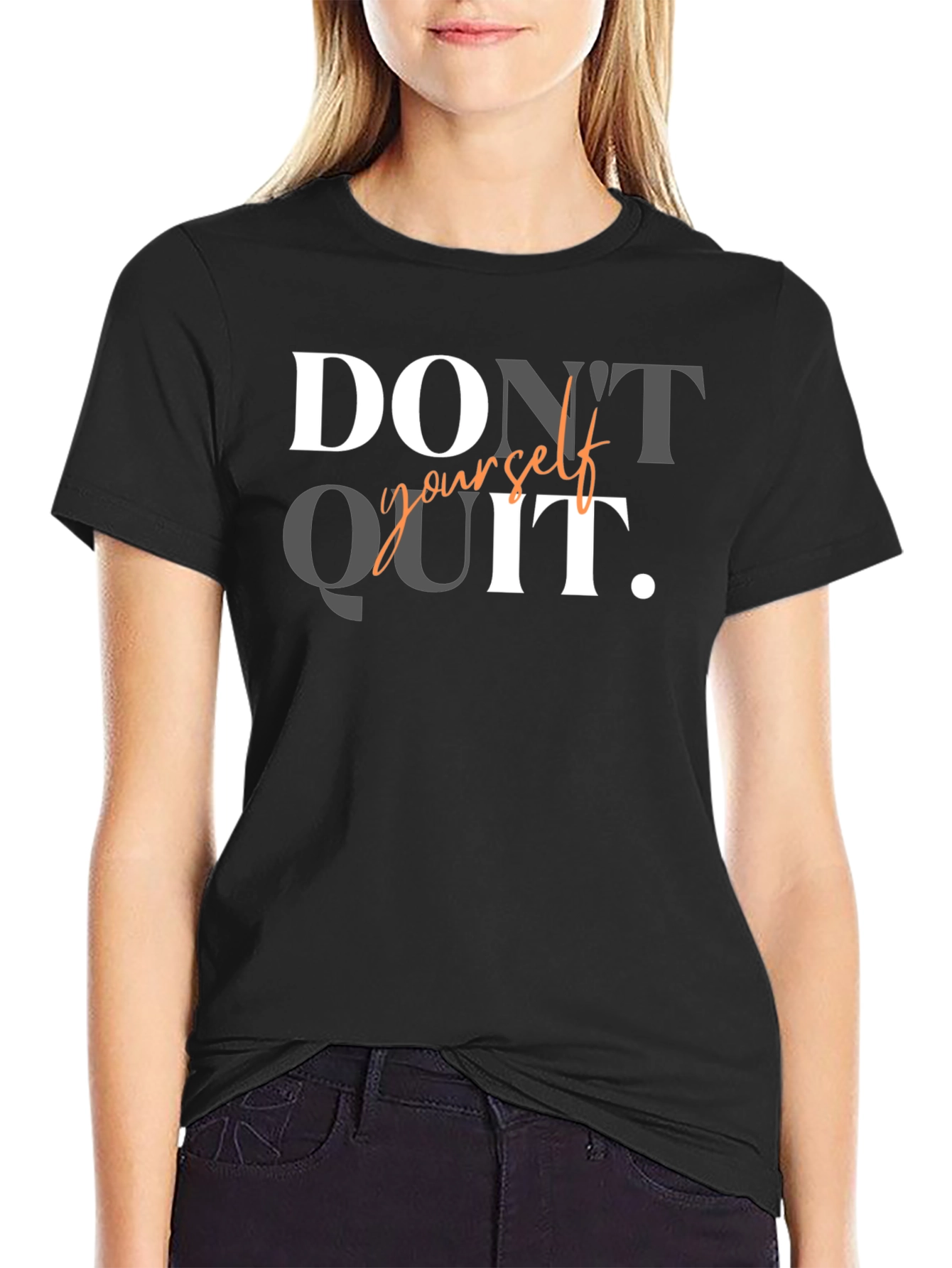 Dont Quit Motivational Black T-Shirt